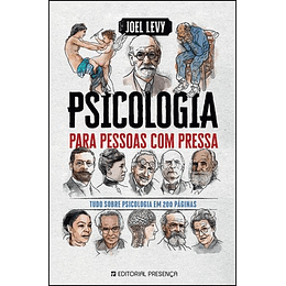PSICOLOGIA PARA PESSOAS COM PRESSA