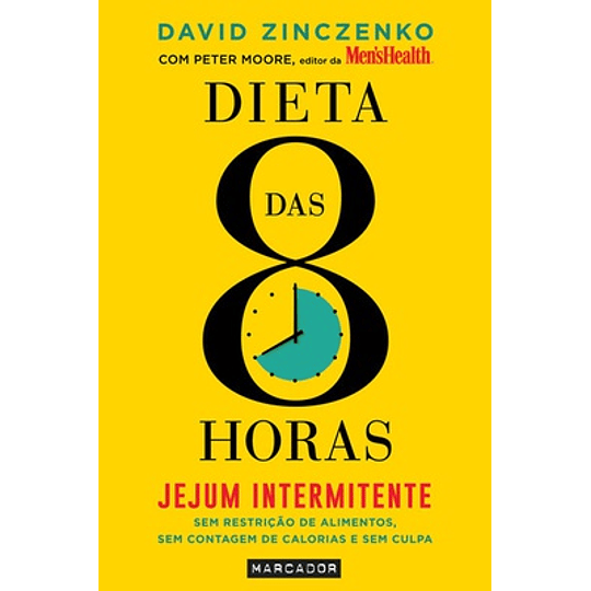 DIETA DAS 8 HORAS