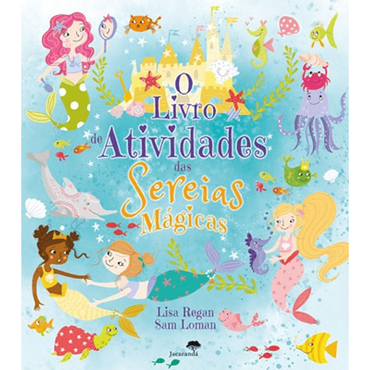 O LIVRO DE ATIVIDADES DAS SEREIAS MÁGICA