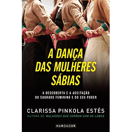 A Dança das Mulheres Sábias