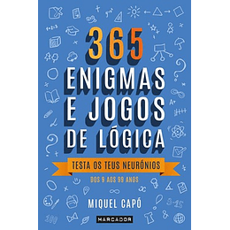 365 ENIGMAS E JOGOS DE LÓGICA