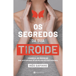 OS SEGREDOS DA SUA TIROIDE