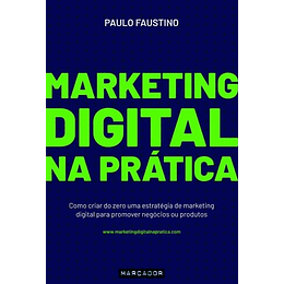 MARKETING DIGITAL NA PRÁTICA - COMO CRIA