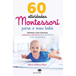 60 ATIVIDADES MONTESSORI PARA O MEU BEBÉ