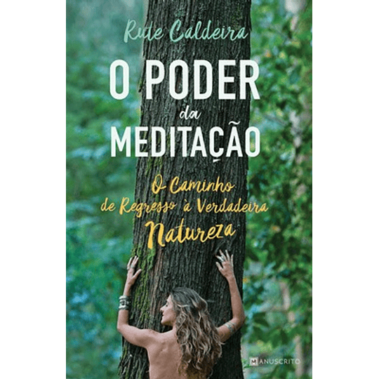 O PODER DA MEDITAÇÃO