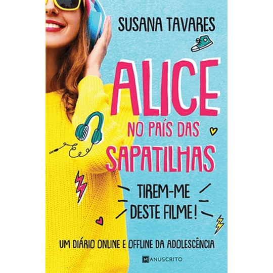 ALICE NO PAÍS DAS SAPATILHAS - TIREM-M