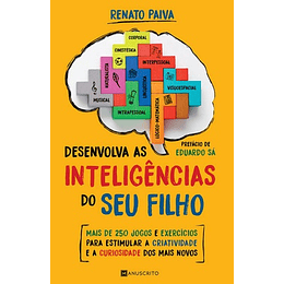 DESENVOLVA AS INTELIGÊNCIAS DO SEU FILHO