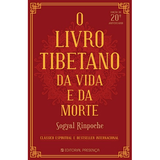 O LIVRO TIBETANO DA VIDA E DA MORTE