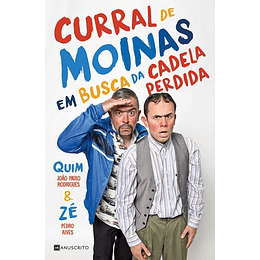 CURRAL DE MOINAS - EM BUSCA DA CADELA PE