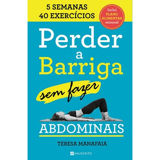 PERDER A BARRIGA SEM FAZER ABDOMINAIS