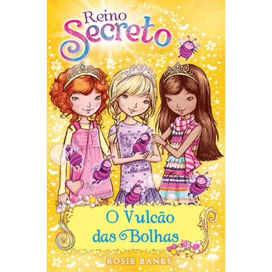 REINO SECRETO - O VULCÃO DAS BOLHAS