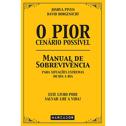 O PIOR CENÁRIO POSSÍVEL - MANUAL DE SOBR