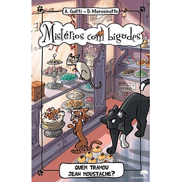 MISTERIOS COM BIGODES 4 - QUEM TRAMOU JE