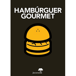 HAMBURGUER GOURMET