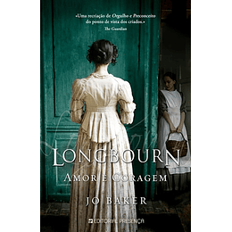 LONGBOURN - AMOR E CORAGEM