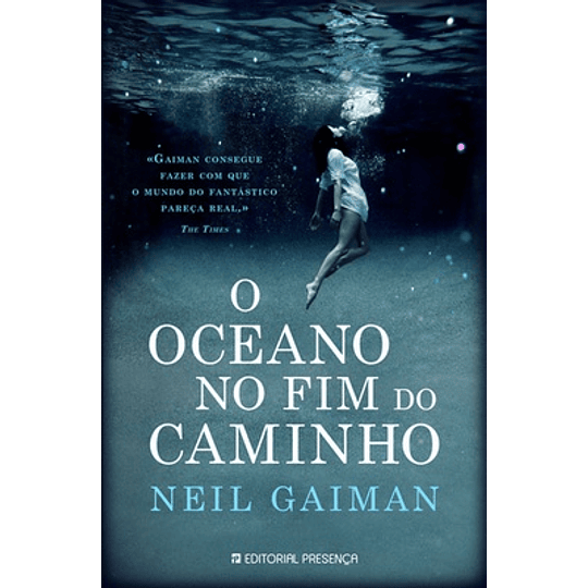 O OCEANO NO FIM DO CAMINHO