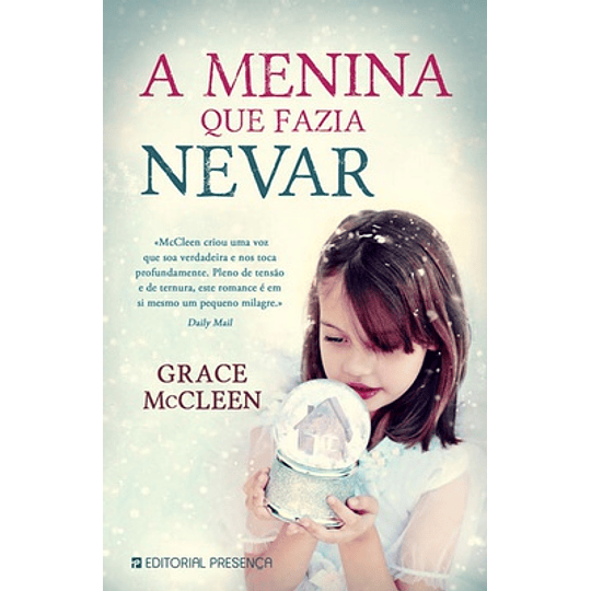 A MENINA QUE FAZIA NEVAR