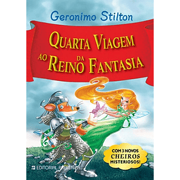 QUARTA VIAGEM AO REINO DA FANTASIA