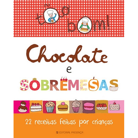 CHOCOLATE E SOBREMESAS