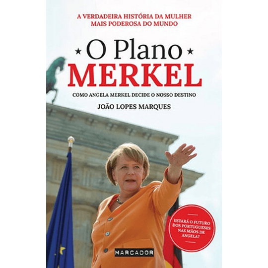 O PLANO MERKEL