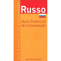 GUIA ESSENCIAL CONVERSAÇAO RUSSO