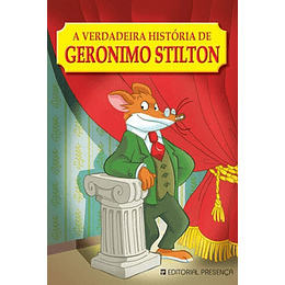 A VERDADEIRA HISTORIA DE GERONIMO STILTO