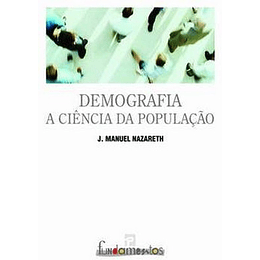 DEMOGRAFIA - A CIENCIA DA POPULAÇAO