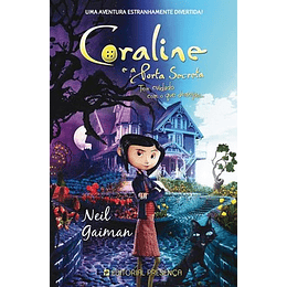 CORALINE E A PORTA SECRETA