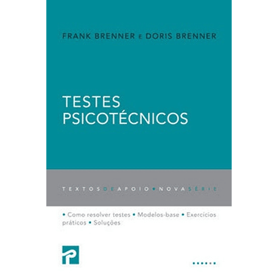 TESTES PSICOTECNICOS - NOVA SERIE