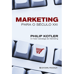 MARKETING PARA O SECULO XXI