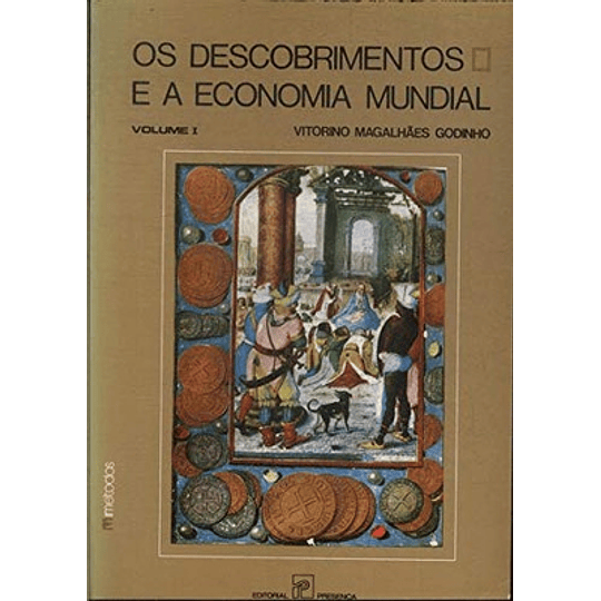 OS DESCOB.ECONOMIA MUNDIAL I