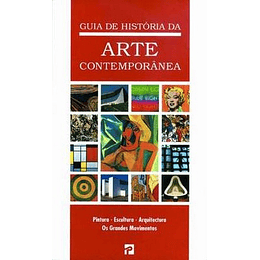 GUIA DE HISTORIA DA ARTE CONTEMPORANEA