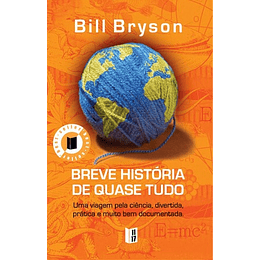 Breve Historia De Quase Tudo - Livro de bolso