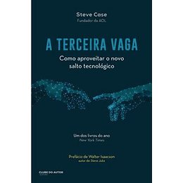 TERCEIRA VAGA (A)- COMO APROVEITAR O SALTO TECNOLOGICO