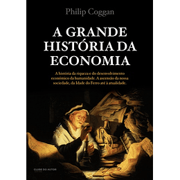 GRANDE HISTORIA DA ECONOMIA (A)