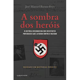 SOMBRA DOS HEROIS (A)