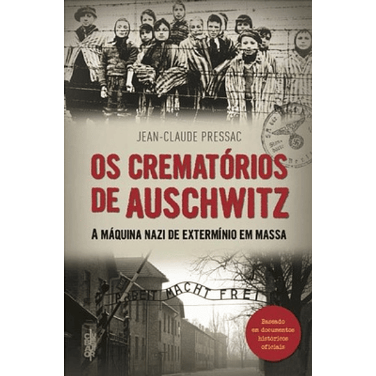 CREMATORIOS DE AUSCHWITZ (OS)