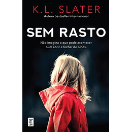 Sem Rasto (K.L. Slater)