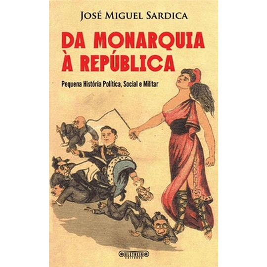 Da Monarquia à República