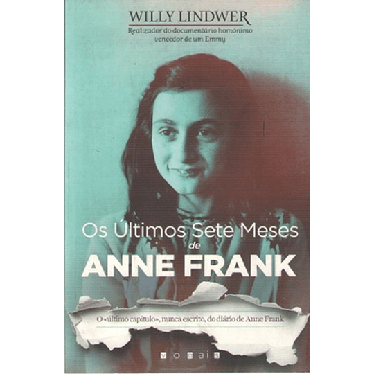 Os Últimos Sete Meses de Anne Frank