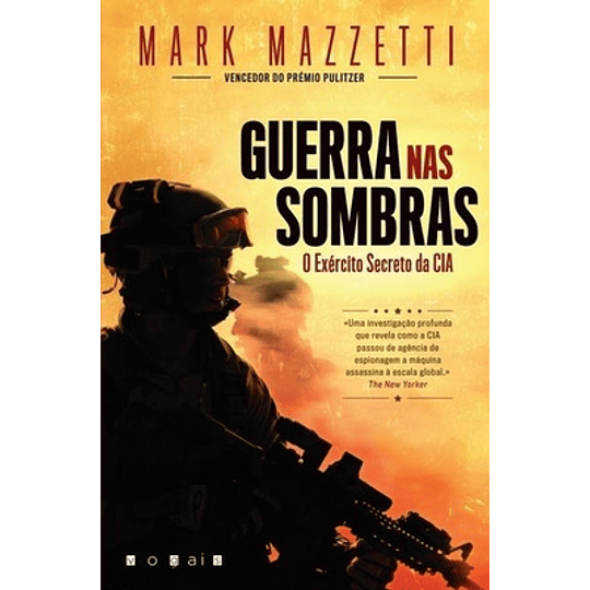 Guerra nas Sombras: O Exército da CIA