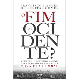 O Fim do Ocidente?