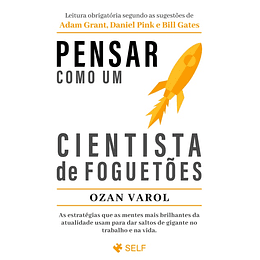 Pensar Como Um Cientista de Foguetões