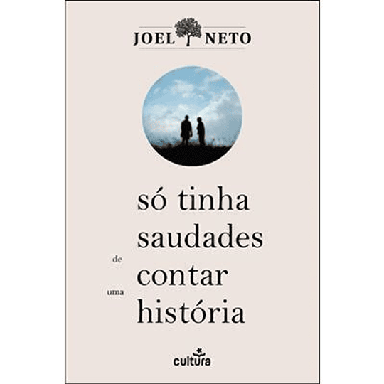 Só Tinha Saudades de Contar uma História