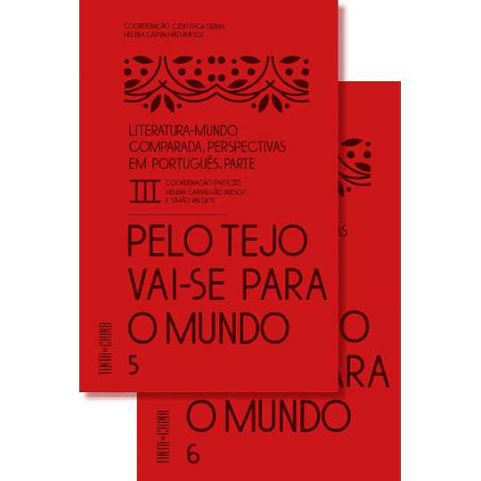 Literatura-Mundo Comparada: Perspectivas em Português III