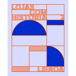 Lojas com História 2 - Lisboa