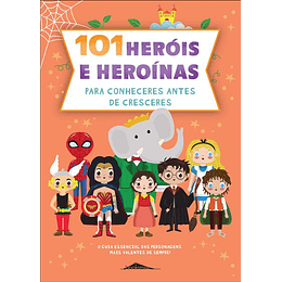 101 Heróis e Heroínas