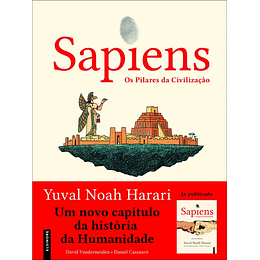Sapiens - Livro 2: Os Pilares da Civilização