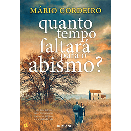 Quanto Tempo Faltará para o Abismo?