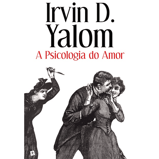 A Psicologia do Amor